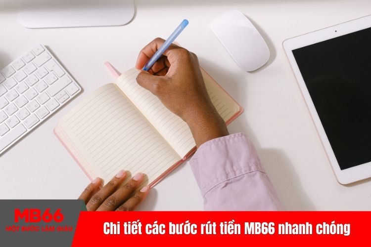 Chi tiết các bước rút tiền MB66 nhanh chóng