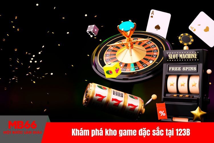 Khám phá kho game đặc sắc tại 123B